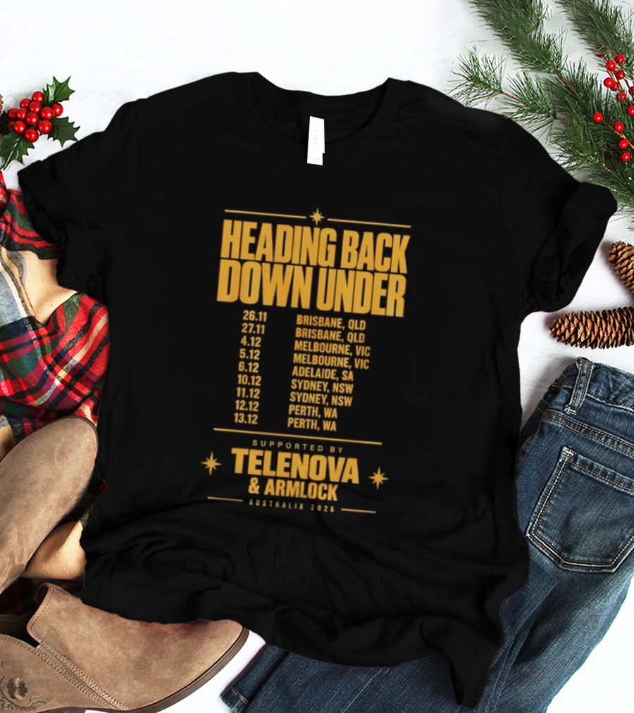 Heading Back Down Under Australia 2026 Tour Dates Brisbane Melbourne Adelaide Sydney Perth Telenova Armlock T-Shirt
