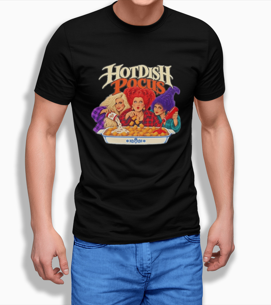 Winifred Sanderson Sarah Sanderson Mary Sanderson Hocus Pocus Hotdish Pocus T-Shirt