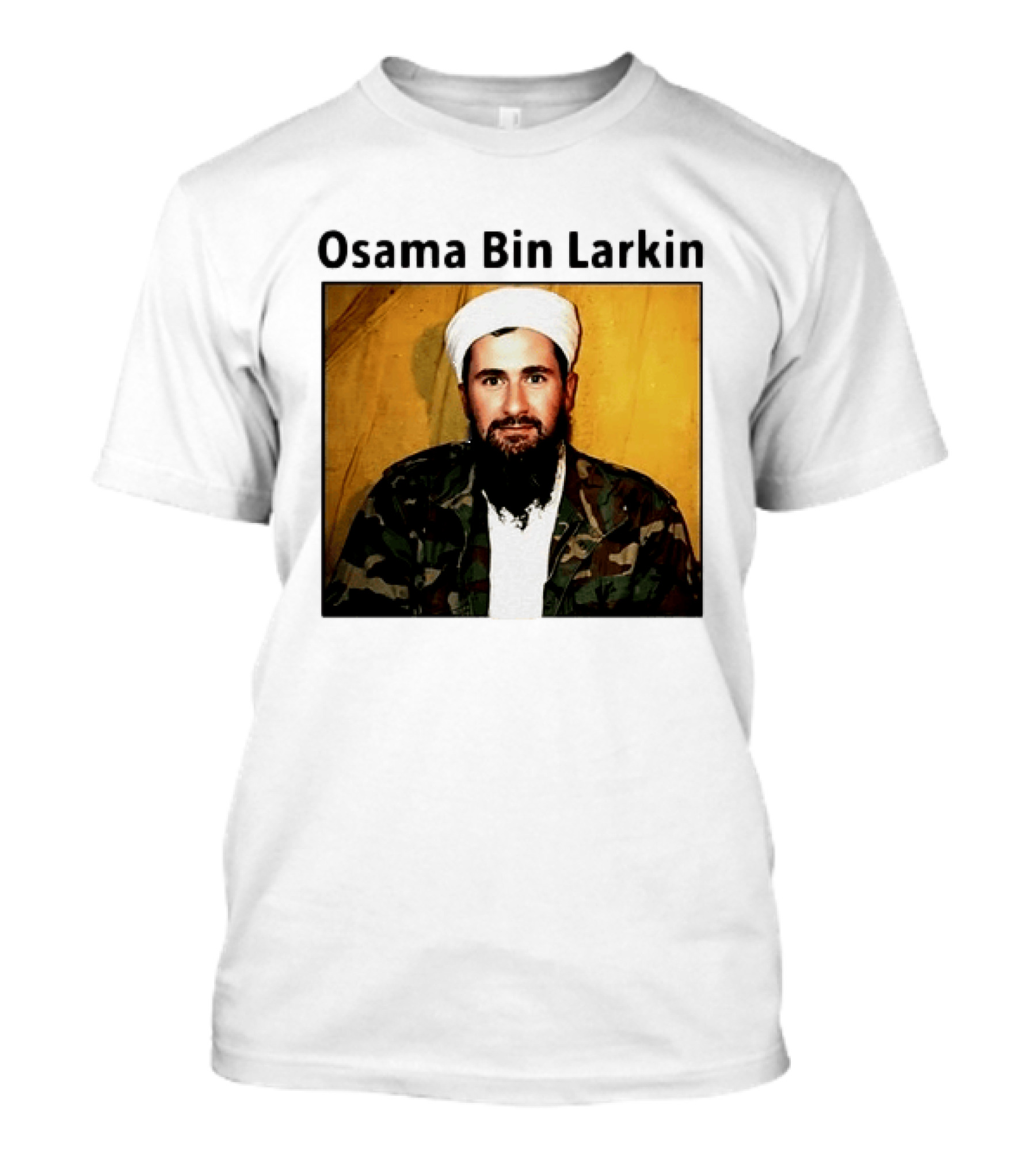 Osama Bin Larkin T-Shirt