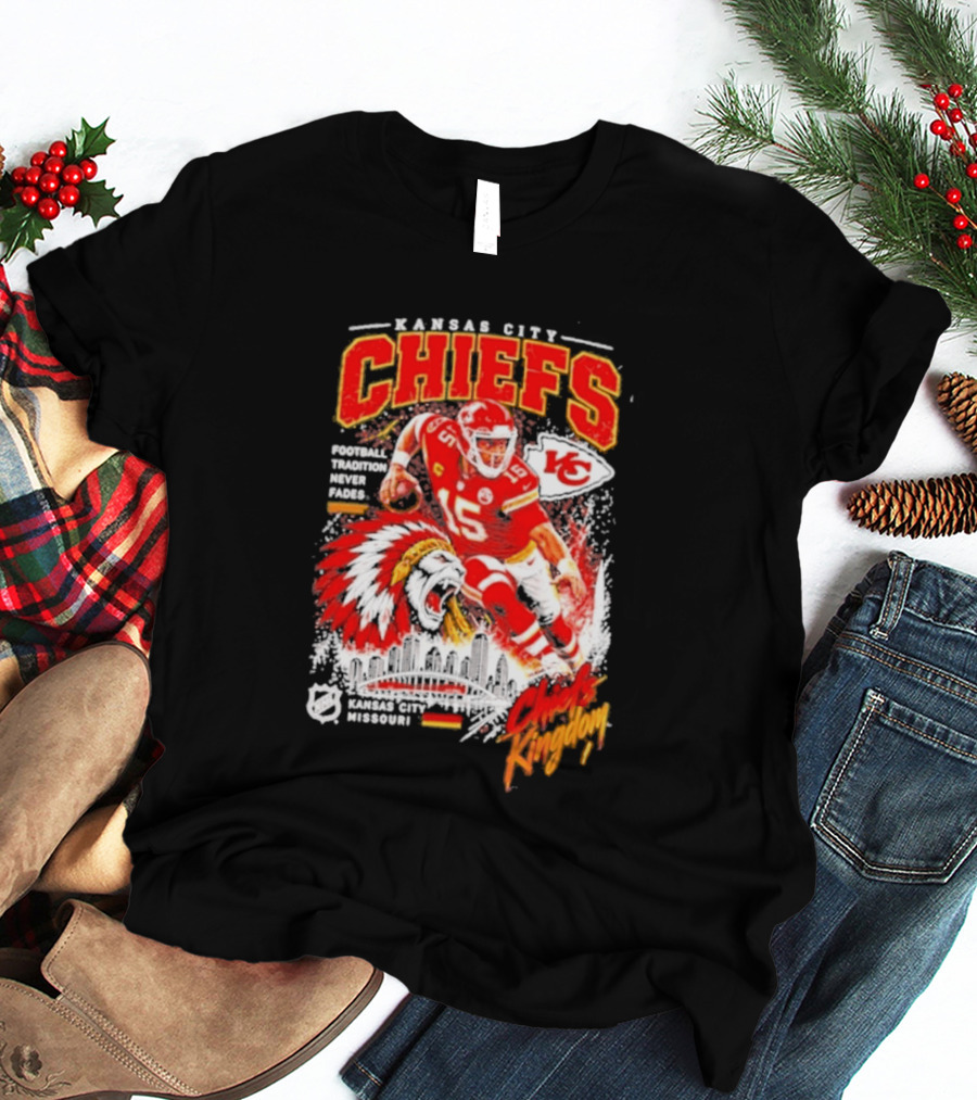 Kansas City Chiefs Football Tradition Never Fades Chiefs Kingdom Patrick Mahomes Skyline T-Shirt