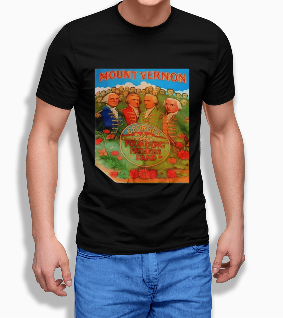 George's Founding Fathers Band Mount Vernon Historical Leaders T-Shirt