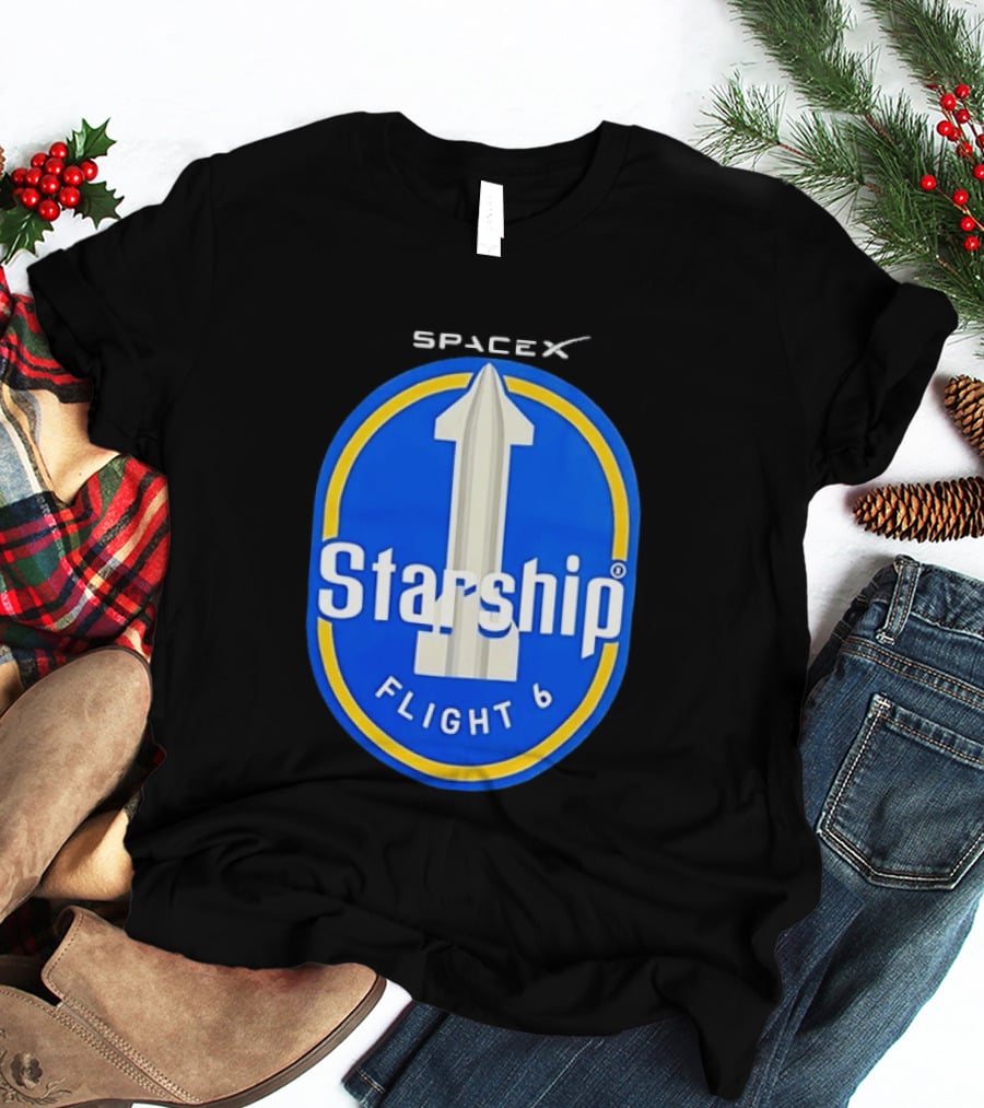 SpaceX Starship Flight 6 Mission Patch Emblem Space Exploration T-Shirt