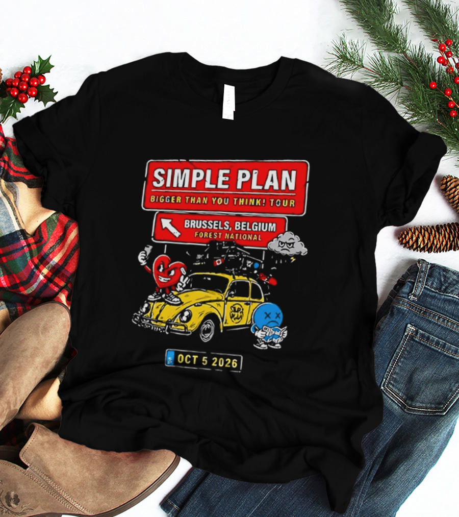 Simple Plan Bigger Than You Think Tour Brussels Belgium Forest National Oct 5 2026 T-Shirt