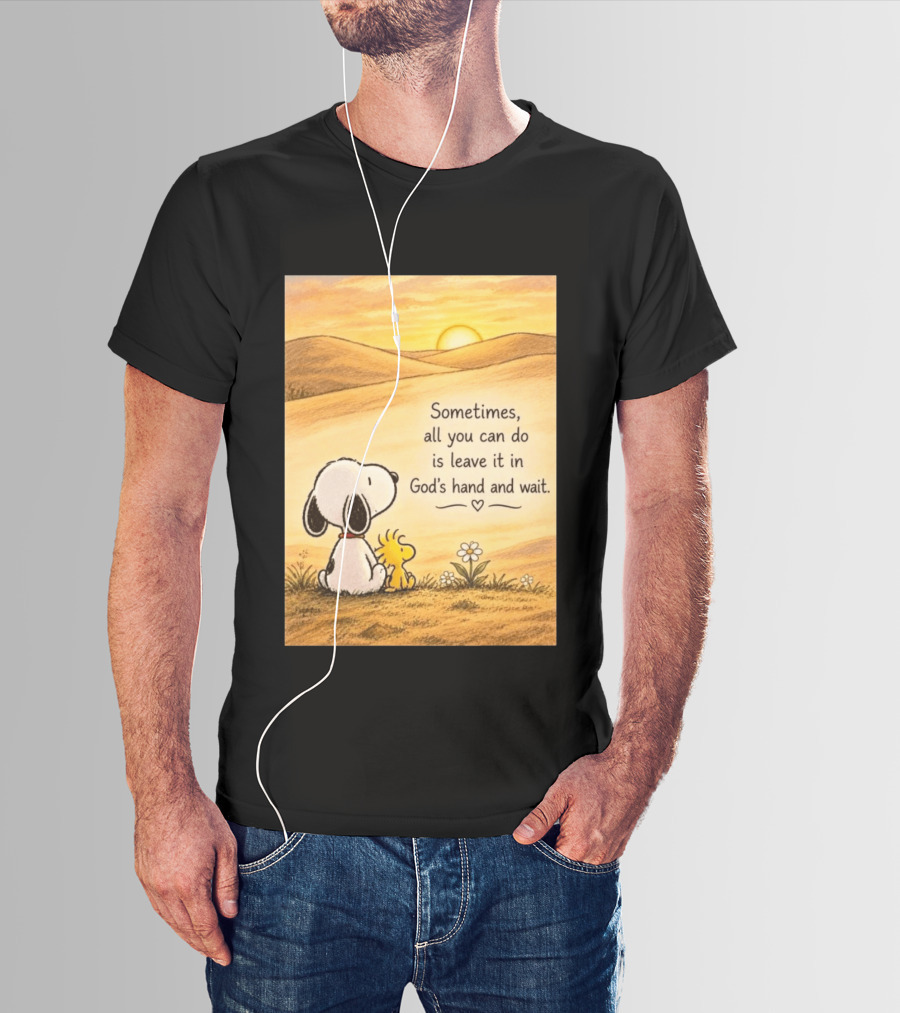 Snoopy Woodstock Sometimes All You Can Do Is Leave It In God's Hand And Wait Sunset Scene T-Shirt