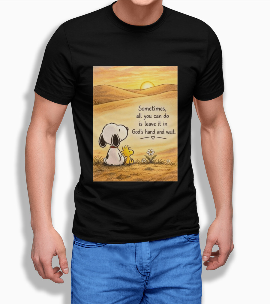 Snoopy Woodstock Sometimes All You Can Do Is Leave It In God's Hand And Wait Sunset Scene T-Shirt