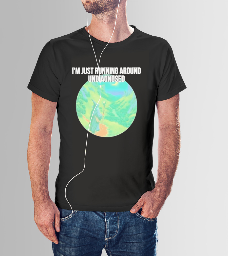 I'm Just Running Around Undiagnosed Wizard In Mystical Landscape T-Shirt
