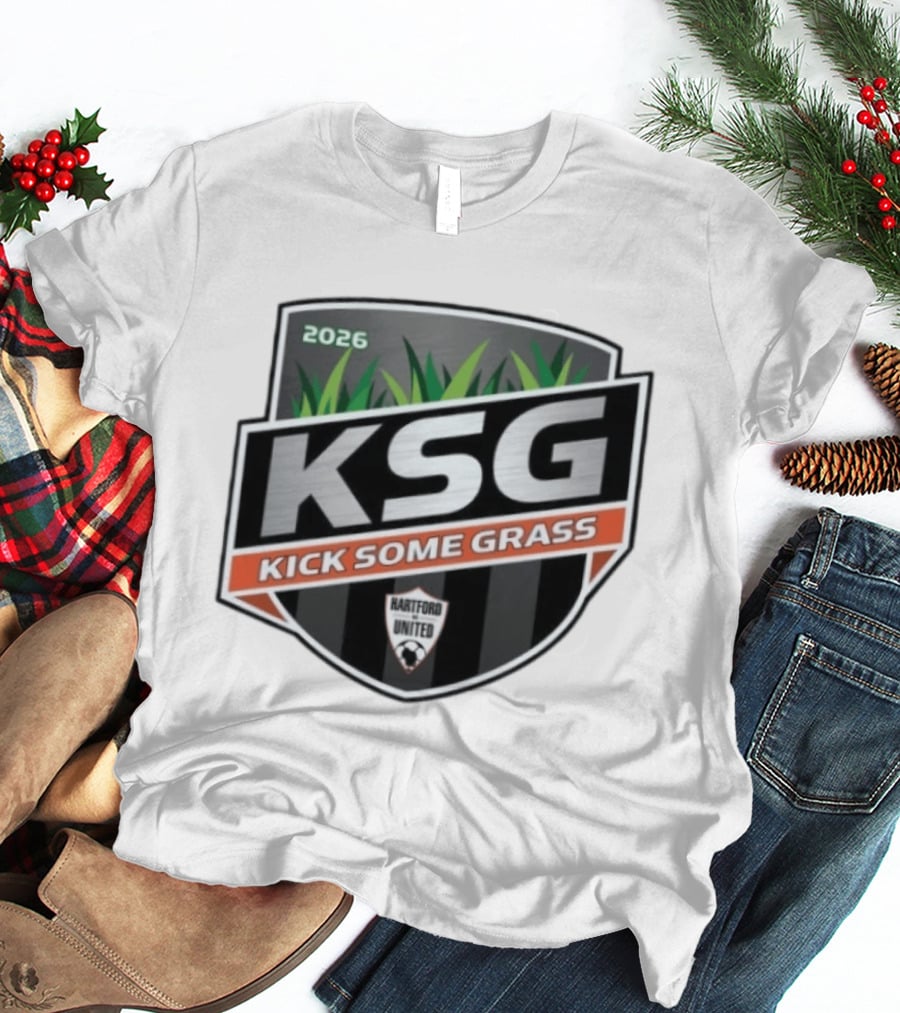 Hartford United KSG Kick Some Grass 2026 Soccer T-Shirt