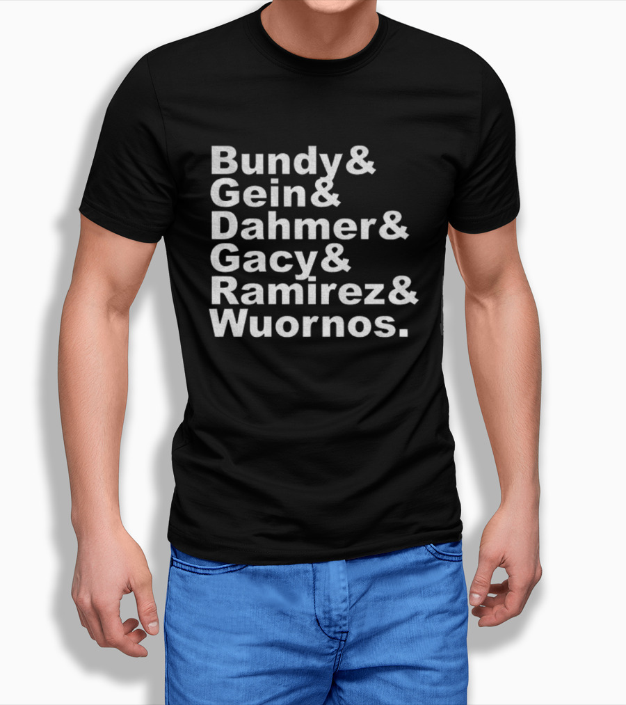 Bundy Gein Dahmer Gacy Ramirez Wuornos Serial Killer Halloween T-Shirt