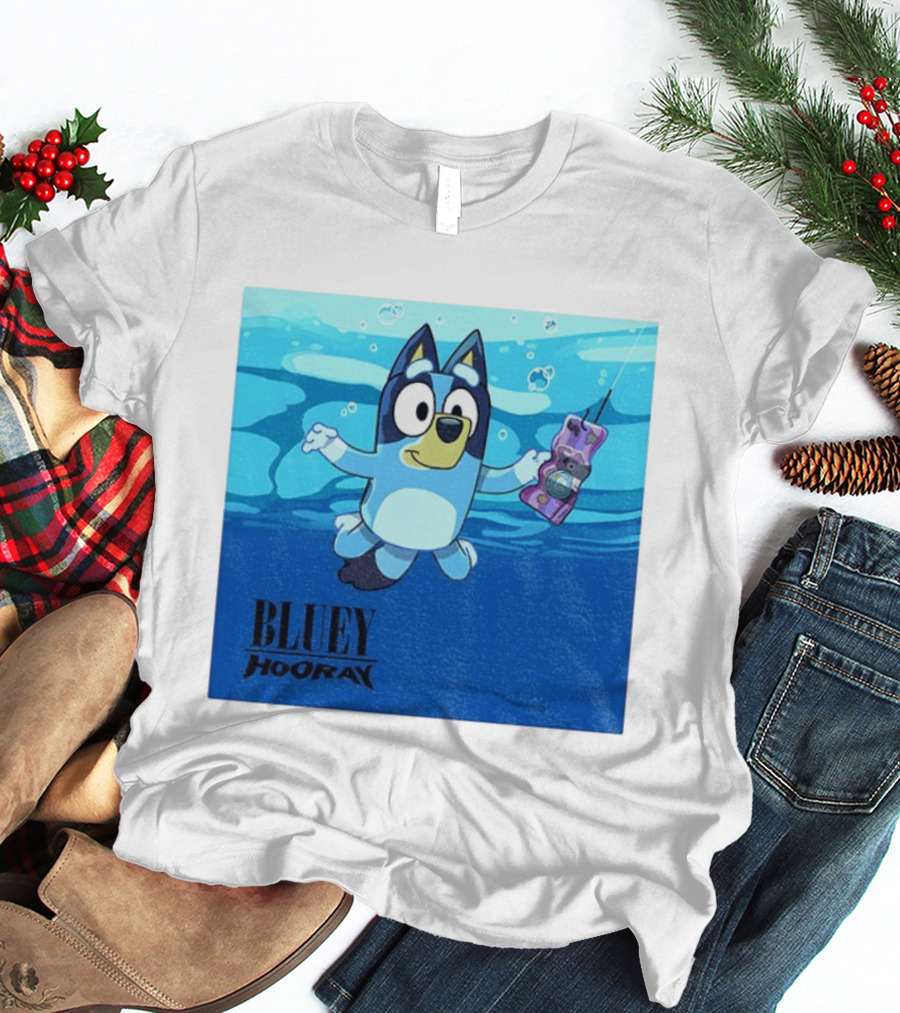 Bluey Hooray Nirvana Nevermind T-Shirt