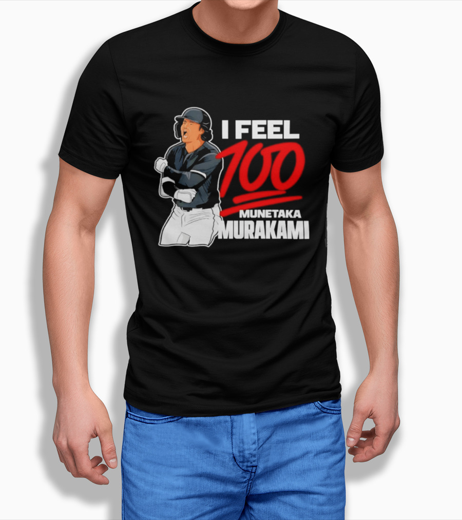 I Feel 100 Munetaka Murakami Baseball MLB Black T-Shirt