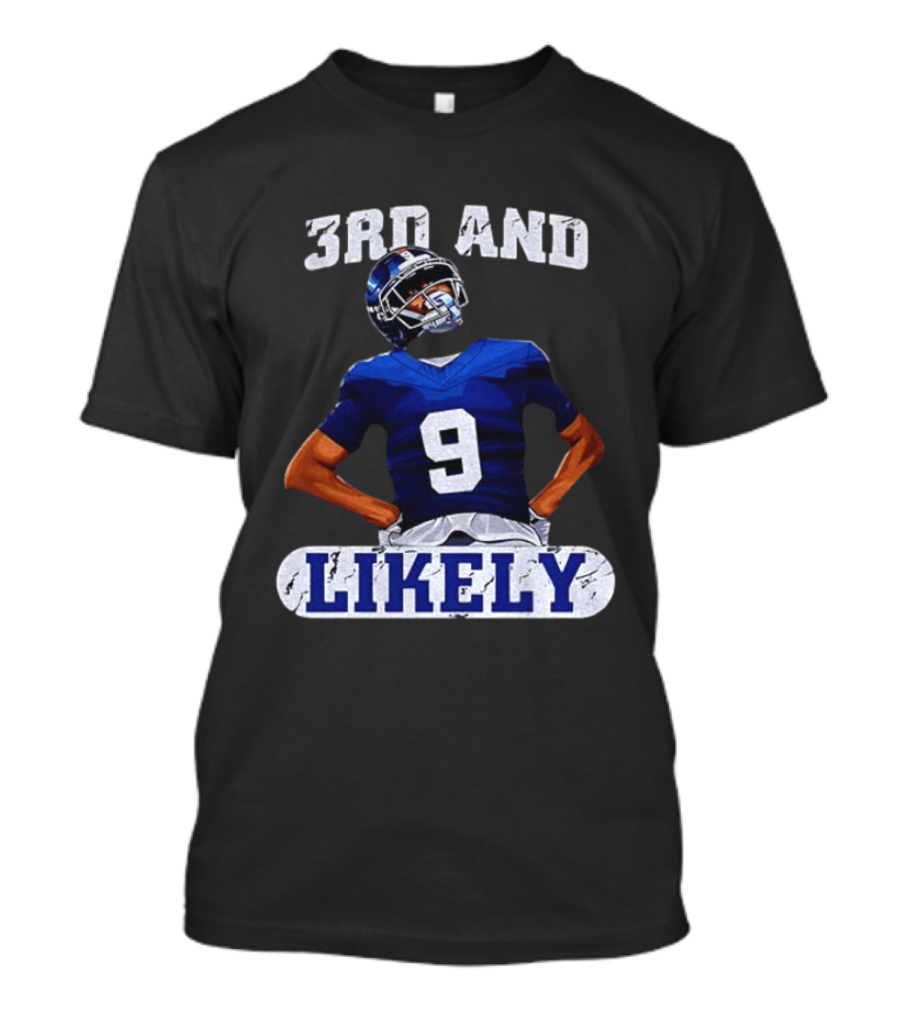 New York Giants 3rd And Likely Football Player Number 9 T-Shirt