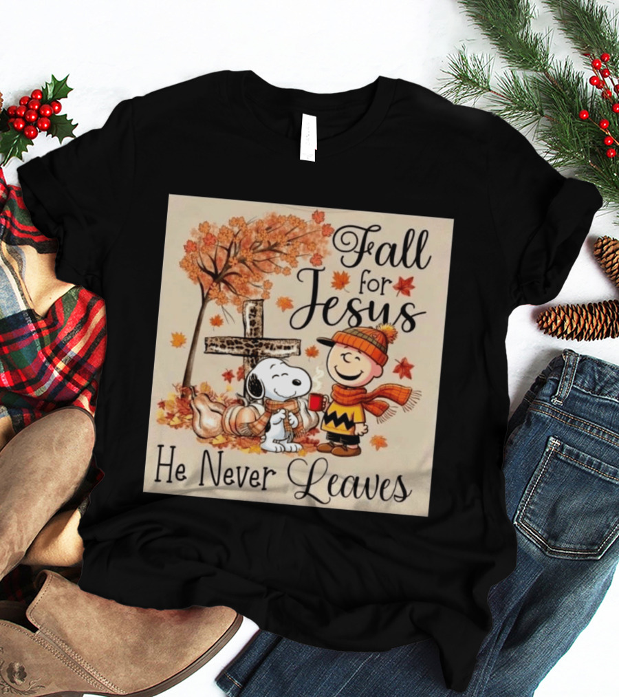 Charlie Brown Snoopy Fall For Jesus He Never Leaves Autumn Scene T-Shirt