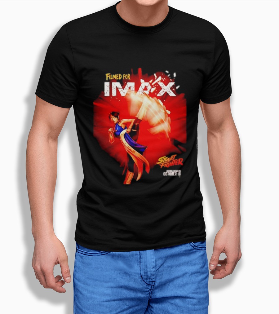 Filmed For IMAX Street Fighter Chun Li October 16 T-Shirt