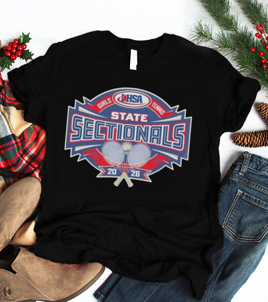 IHSA Girls Tennis State Sectionals 2026 T-Shirt
