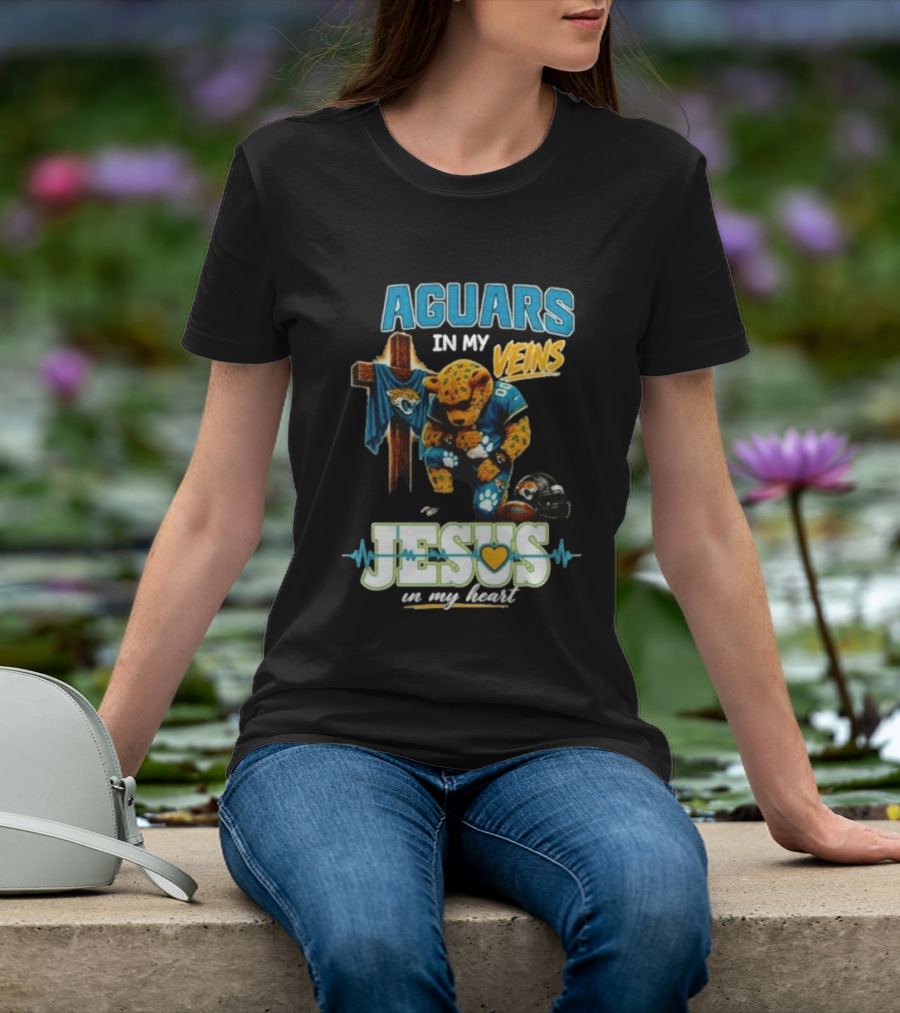 Jaguars In My Veins Jesus In My Heart Jacksonville Jaguars Football Fan Faith T-Shirt