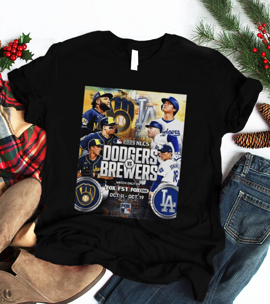 2026 NLCS Dodgers Vs Brewers MLB Showdown On Fox Oct 11 19 T-Shirt