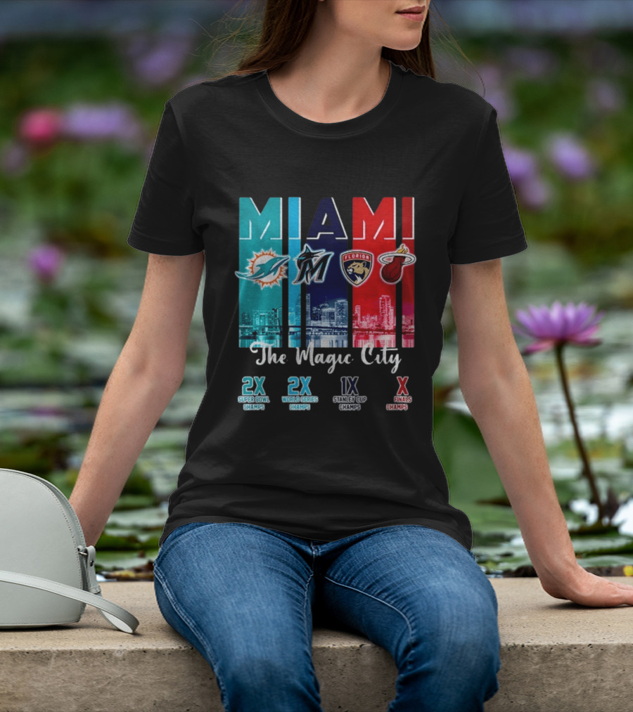 MIAMI The Magic City Dolphins Marlins Panthers Heat Champs T-Shirt