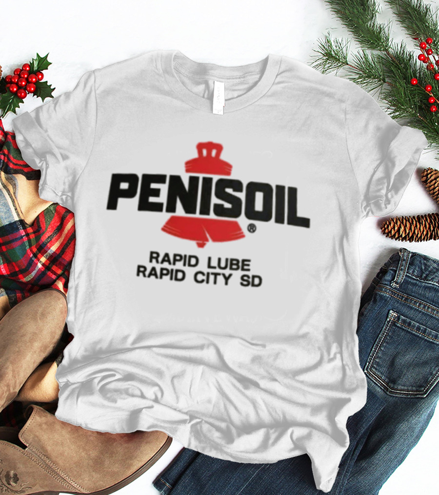 Penisoil Rapid Lube Rapid City SD T-Shirt