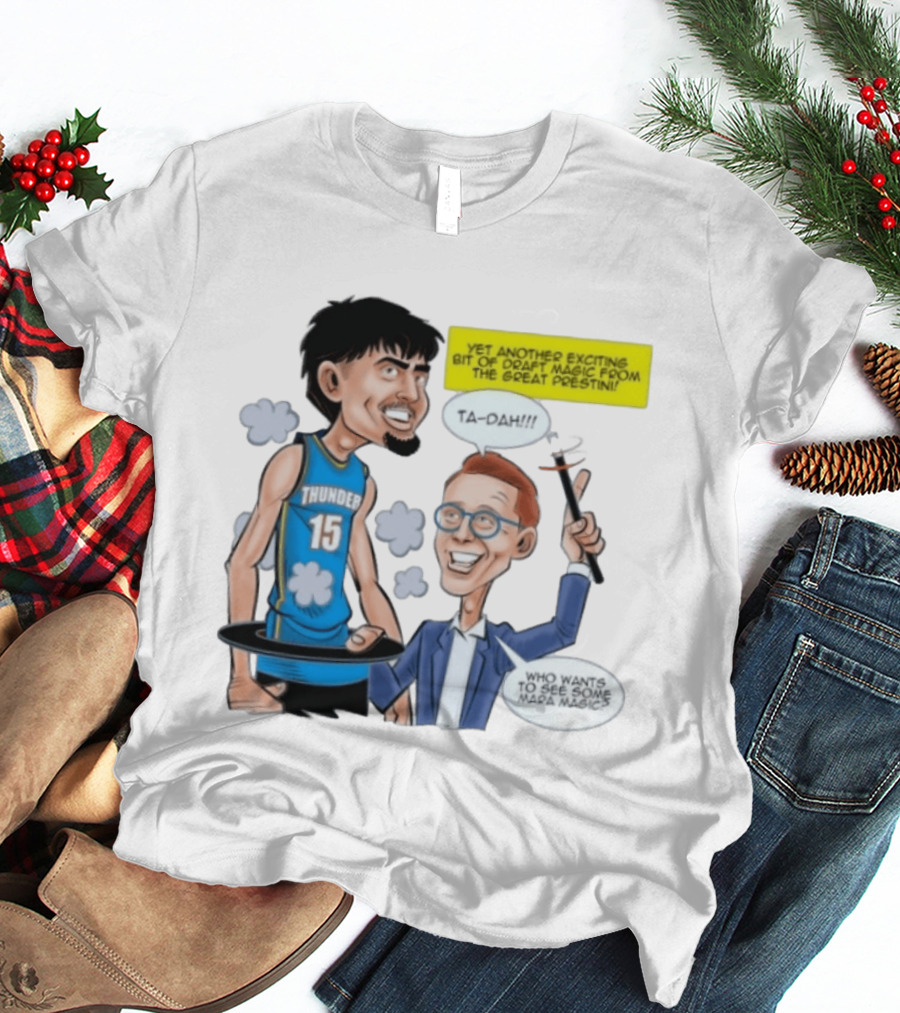 Aday Mara Ta Dah Thunder Draft Magic Mara Magic Excitement T-Shirt