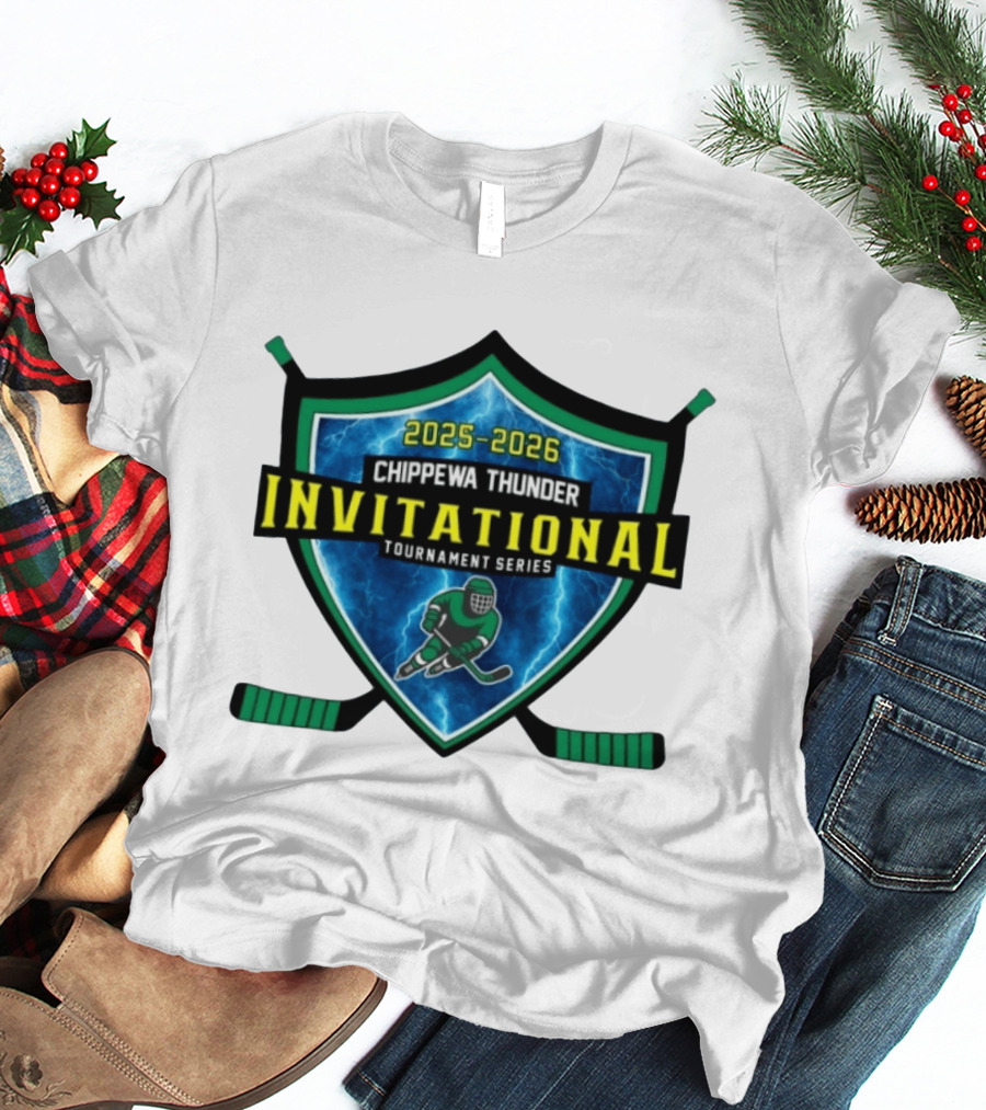Chippewa Thunder 2025 2026 Invitational Tournament Series T-Shirt