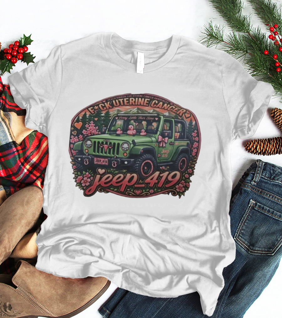 Peach Ribbon Uterine Cancer Awareness Jeep 419 Supportive Message T-Shirt