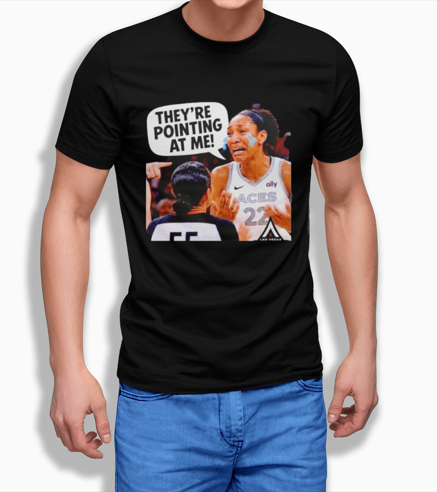 Las Vegas Aces No 22 They're Pointing At Me Meme T-Shirt