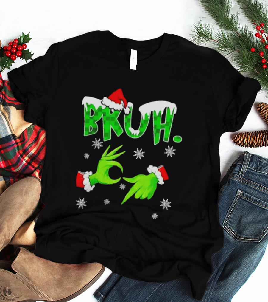 Bruh Grinch Hands Christmas Santa Hat Snowflakes T-Shirt