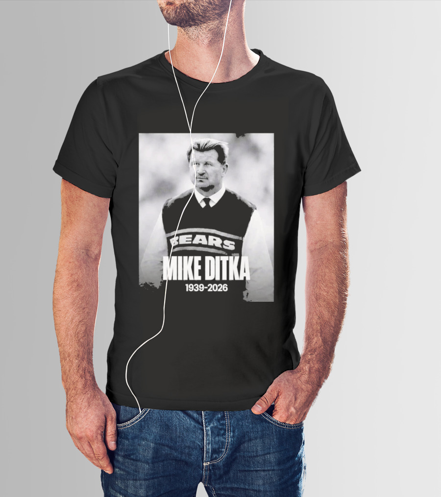 Mike Ditka 1939 2026 Bears T-Shirt
