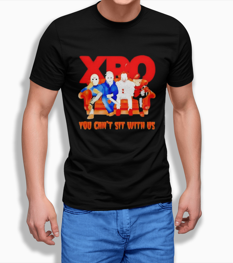 XBO Jason Voorhees Michael Myers Pennywise Freddy Krueger You Can't Sit With Us T-Shirt