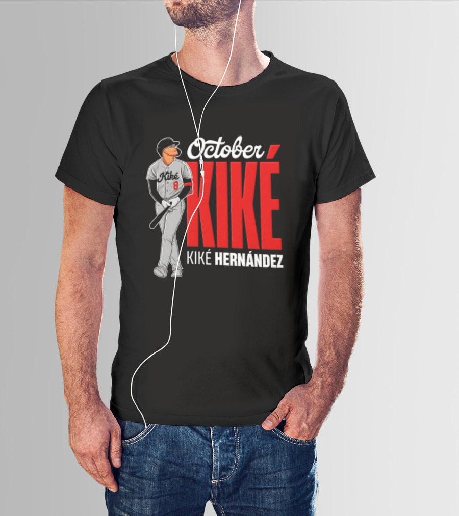 October Kike Kiké Hernández MLB 8 Baseball Player Bat T-Shirt