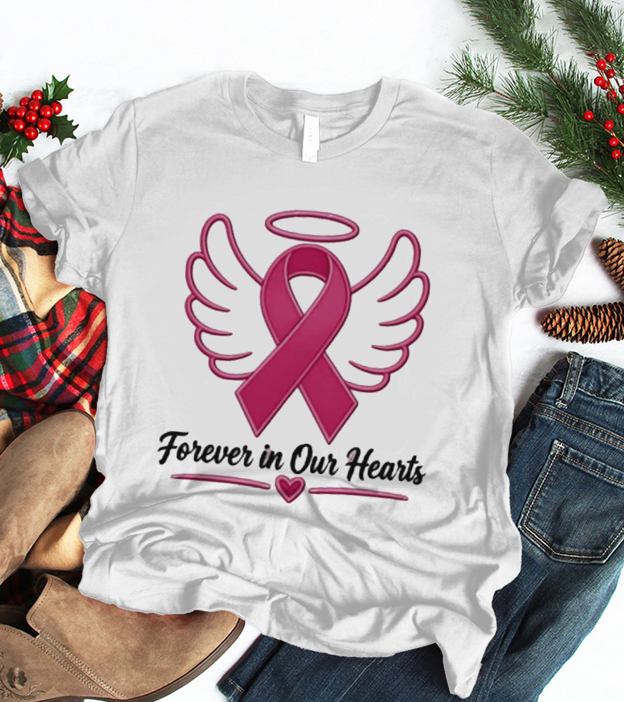Forever In Our Hearts Breast Cancer Awareness Angel Ribbon T-Shirt