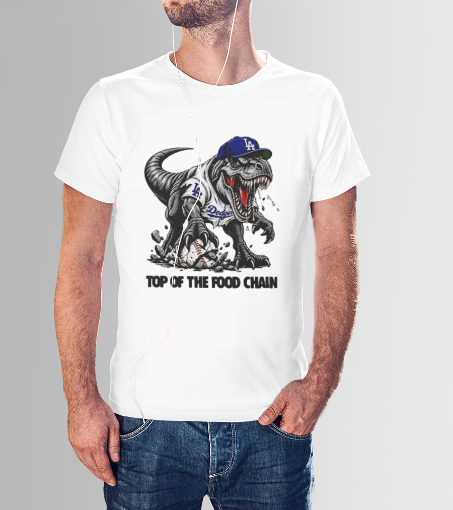 Tyrannosaurus Los Angeles Dodgers MLB Top Of The Food Chain Baseball Rex T-Shirt