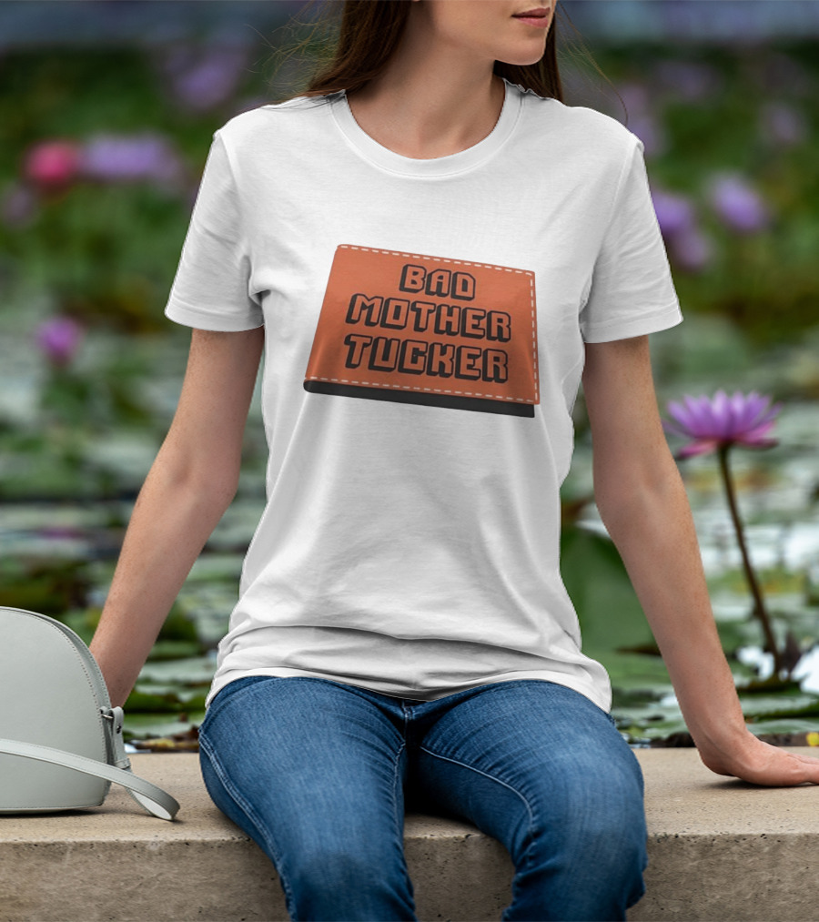 Bad Mother Tucker Bold Black Lettering Orange T-Shirt