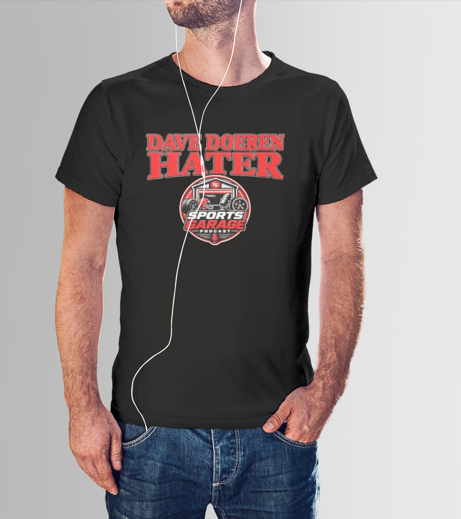 Dave Doeren Hater Sports Garage Podcast SG Football Garage Wheels T-Shirt