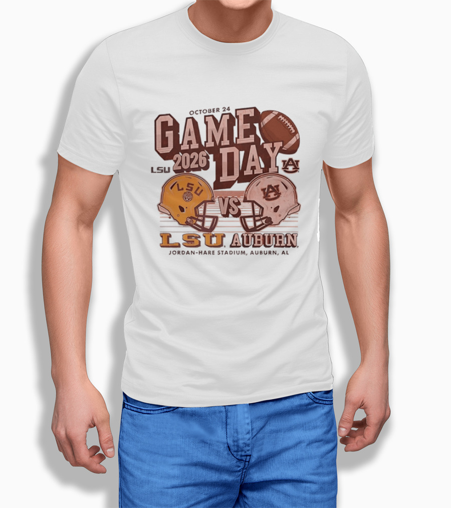 LSU Vs Auburn Game Day October 24 2026 Jordan Hare Stadium Auburn AL T-Shirt