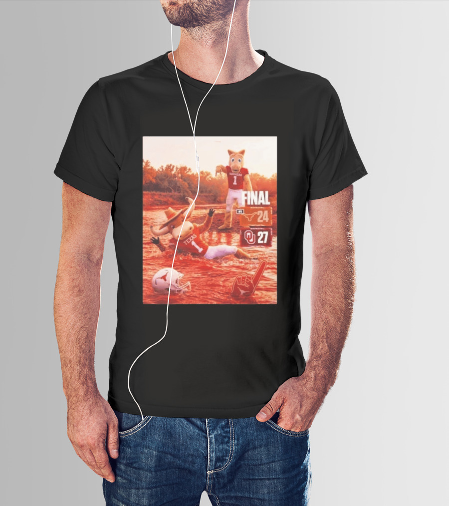 Texas Vs Oklahoma Final Score Longhorns 24 Sooners 27 T-Shirt
