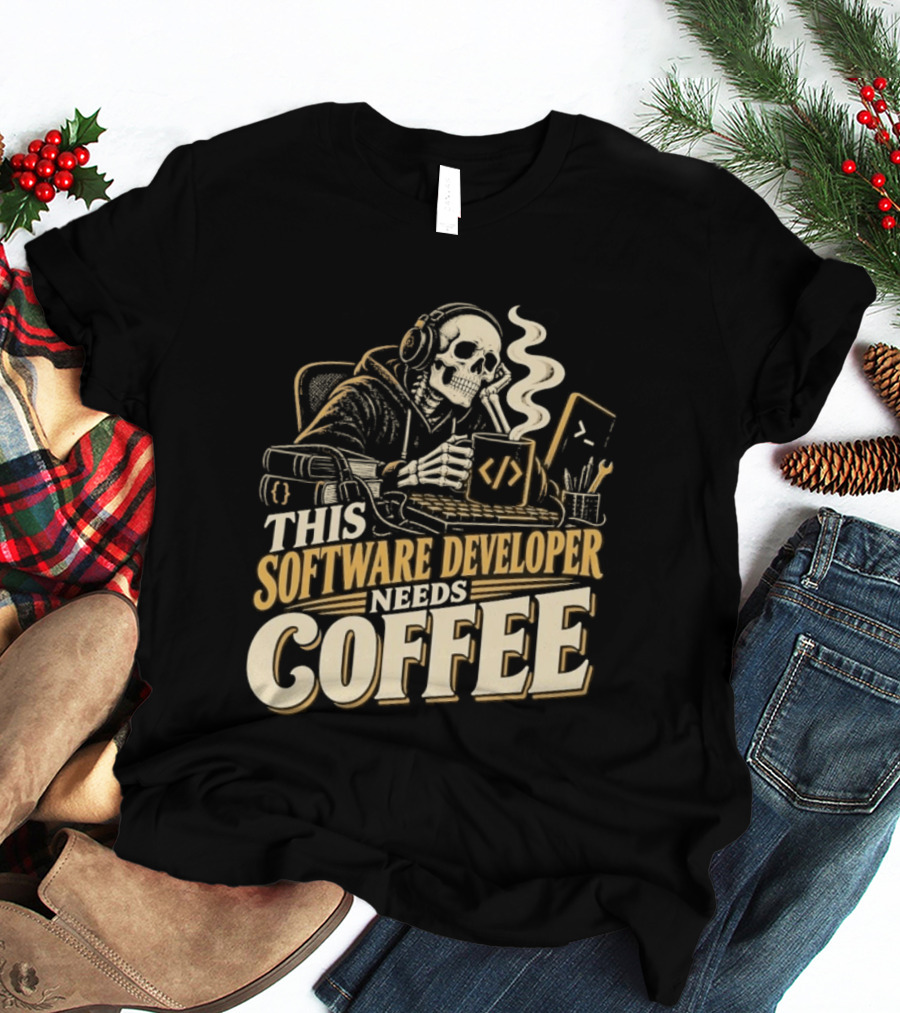 This Software Developer Needs Coffee Coding Skeleton T-Shirt