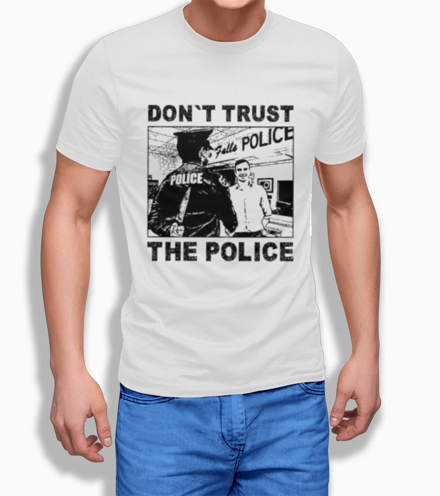 Don't Trust The Police ACAB Anti Police Protest T-Shirt