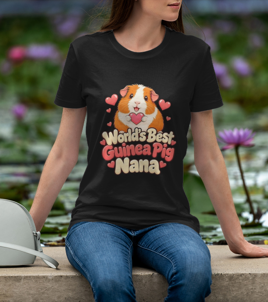 World's Best Guinea Pig Nana Heartwarming Gift For Grandmother T-Shirt