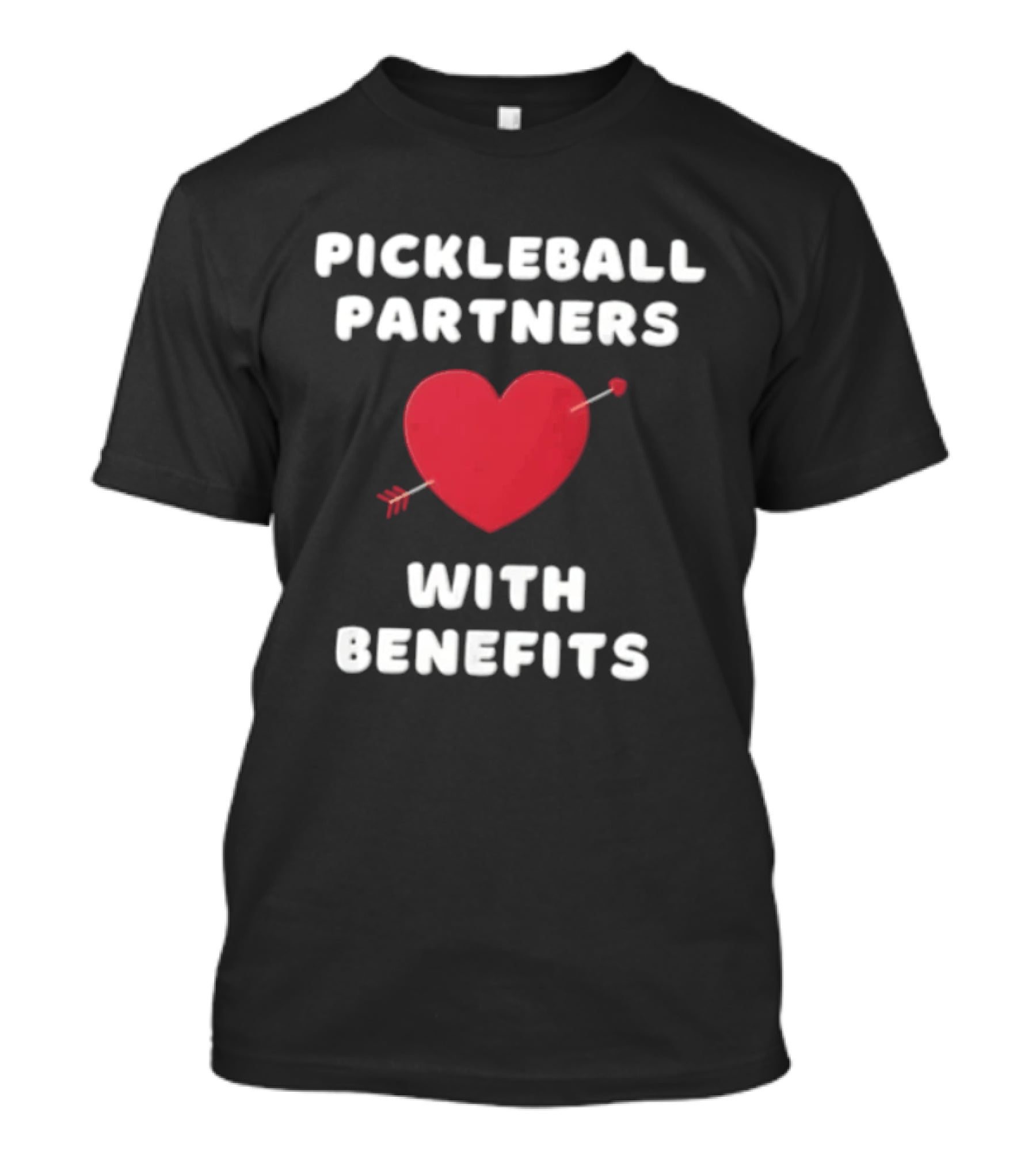 Pickleball Partners With Benefits Red Heart Pierced By Arrow T-Shirt