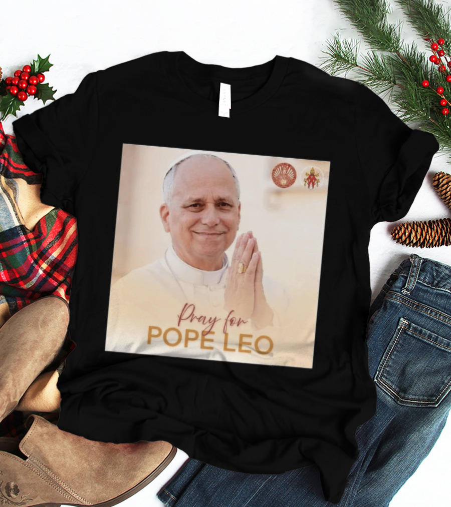 Pray For Pope Leo Clerical Blessing With Clergy T-Shirt