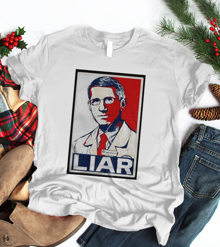 Dr Fauci Liar Political Parody Red White Blue T-Shirt