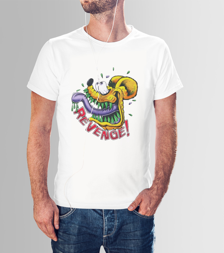 Revenge Ed Roth Rat Fink Get Even With Life T-Shirt