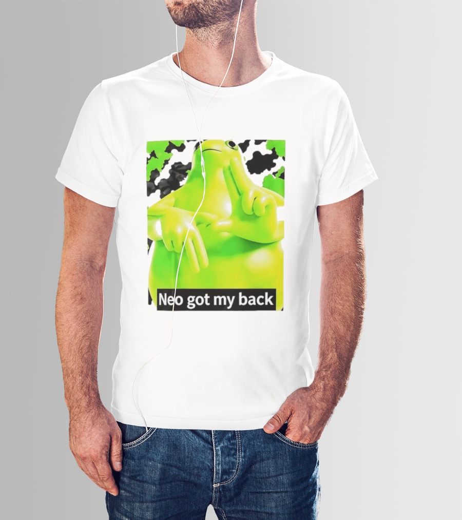 Neo Got My Back Green Frog Meme T-Shirt
