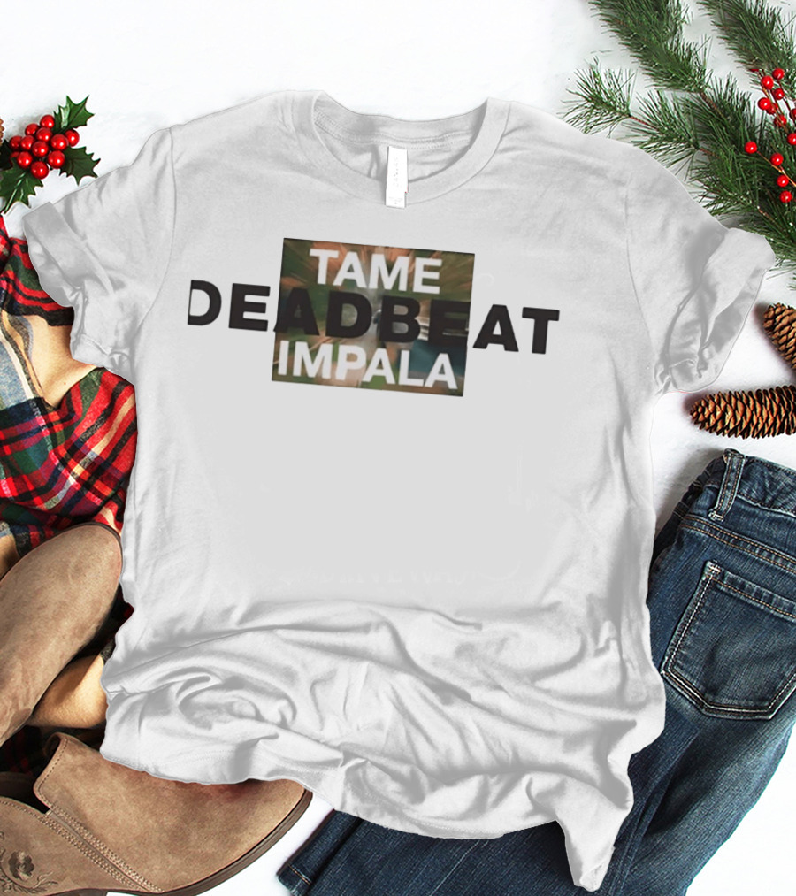 Tame Deadbeat Impala Indie Rock Alternative Music T-Shirt