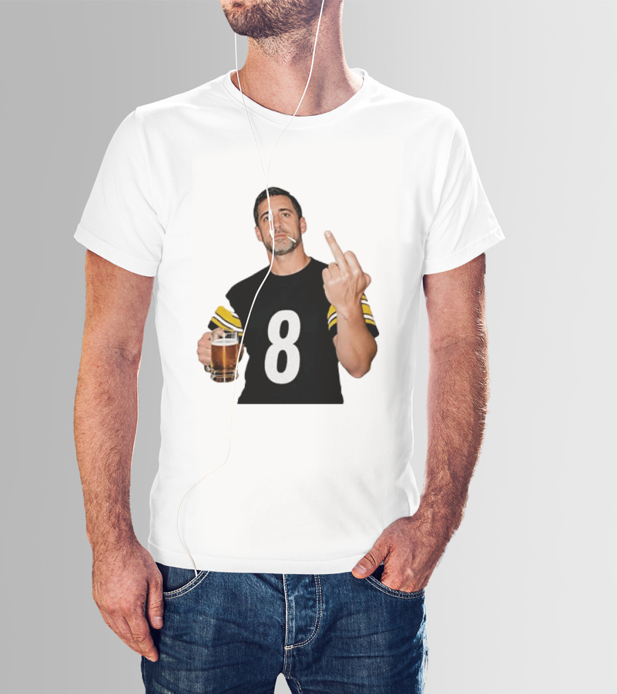 Aaron Rodgers Pittsburgh Steelers Number 8 Middle Finger And Beer Gesture T-Shirt