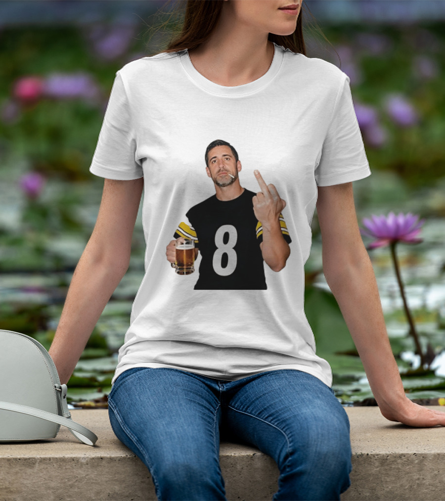 Aaron Rodgers Pittsburgh Steelers Number 8 Middle Finger And Beer Gesture T-Shirt