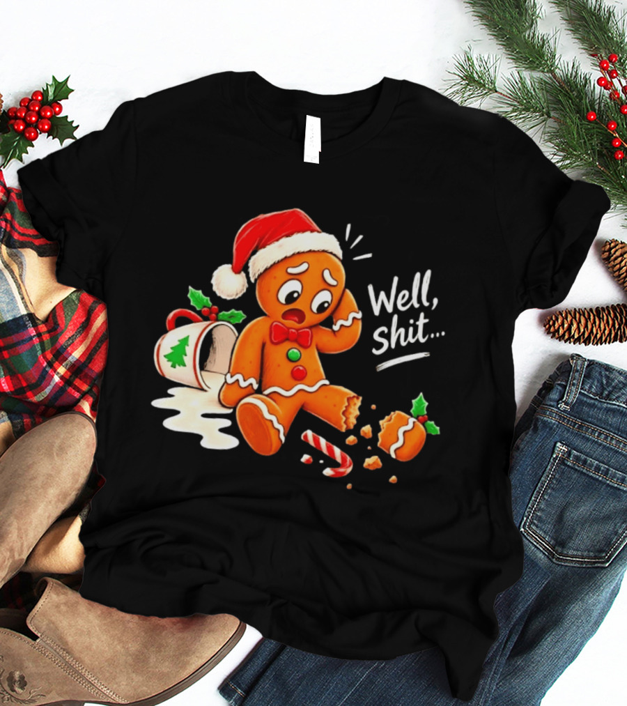 Well Shit Gingerbread Man Christmas Broken Cookie Candy Cane Hat T-Shirt