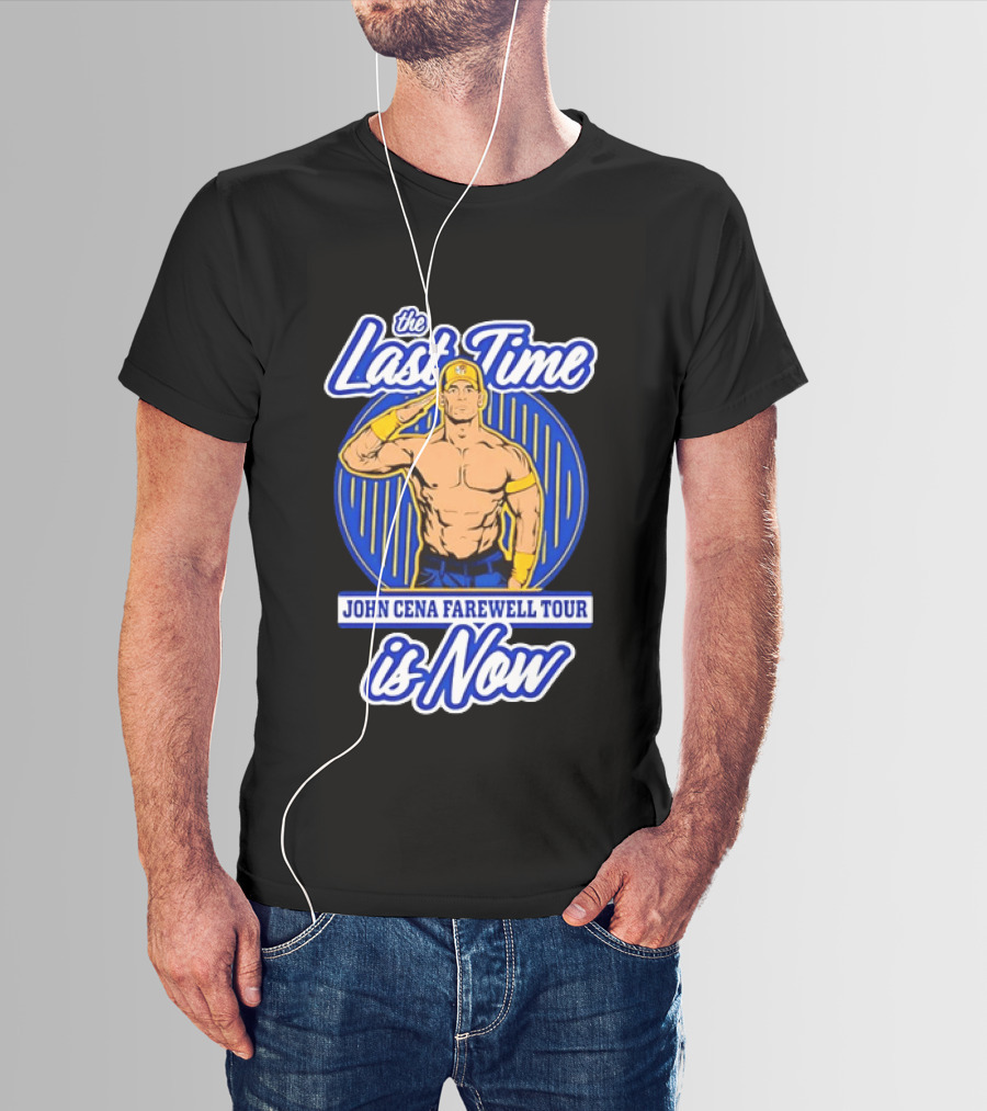 The Last Time John Cena Farewell Tour Is Now T-Shirt