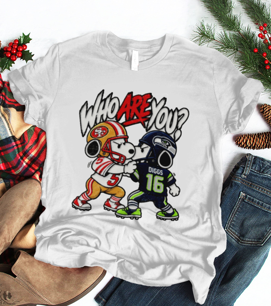 Who Are You Snoopy Version 49ers Vs Seahawks Diggs 16 T-Shirt